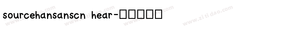sourcehansanscn hear字体转换
